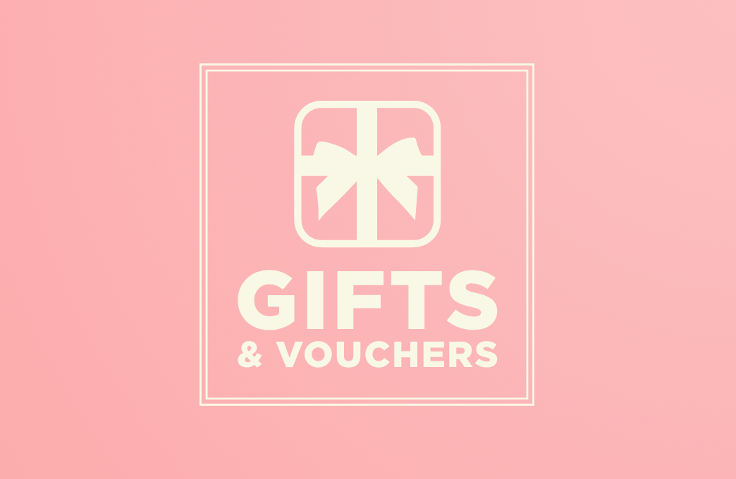 Gifts & Vouchers